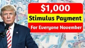 $1,000 Stimulus Payment November 2025: Eligibility, Schedule & Full Update