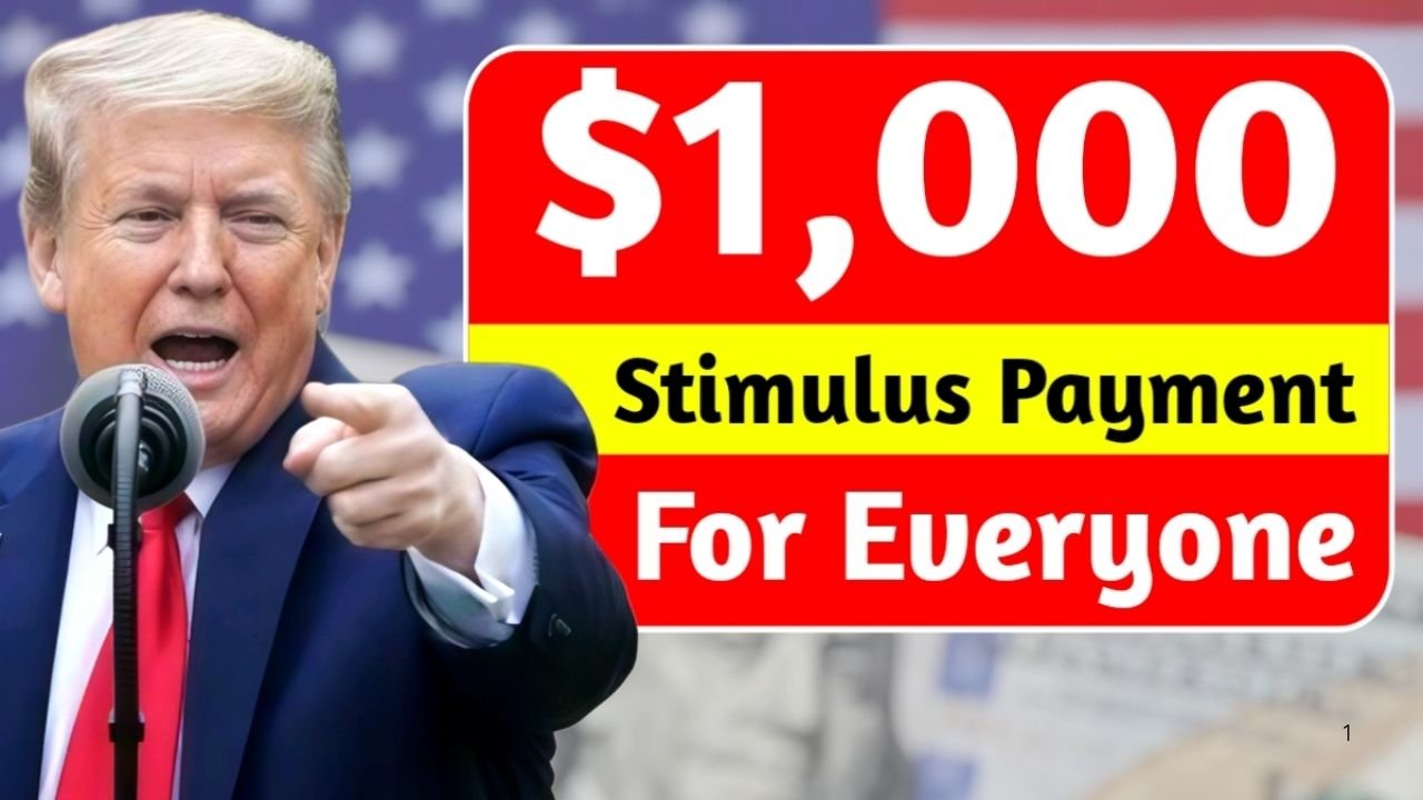 $1,000 Stimulus Payment for Everyone in November 2025: Full Schedule, Eligibility & Key Updates